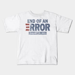 Vintage End Of An Error 2021 Kids T-Shirt